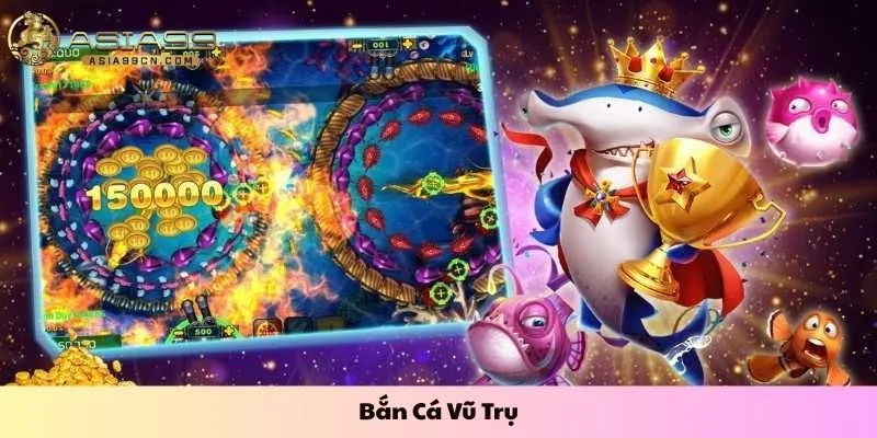 bắn cá vũ trụ